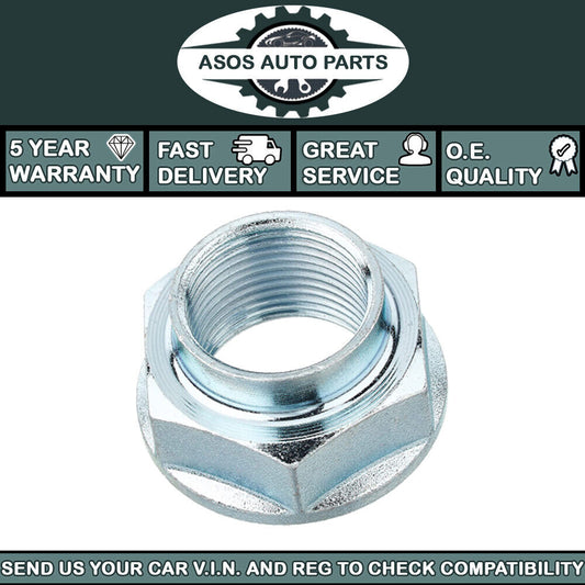 FRONT DRIVESHAFT AXLE SPINDLE HUB NUT Fits TOYOTA AYGO YARIS YARIS VERSO